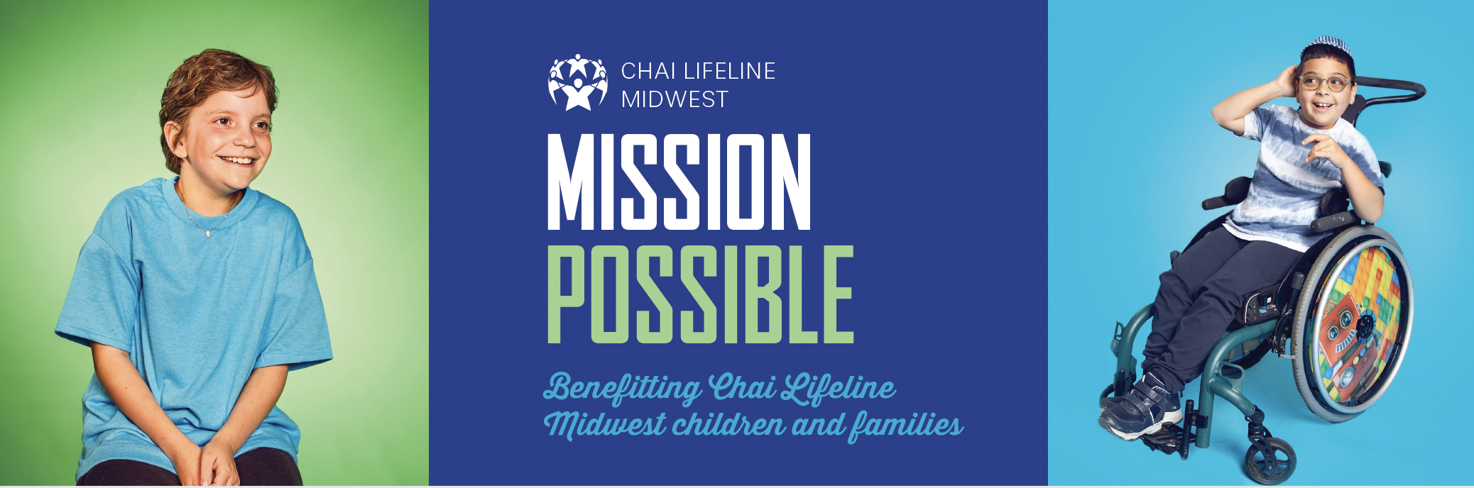 CHAI LIFELINE MIDWEST LAUNCHES MISSION POSSIBLE CAMPAIGN JULY 910